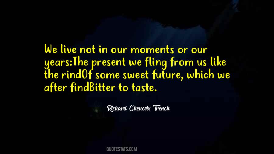 Quotes About Sweet Taste #148228