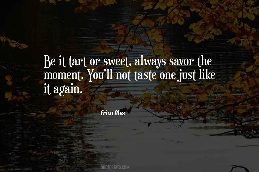 Quotes About Sweet Taste #489227