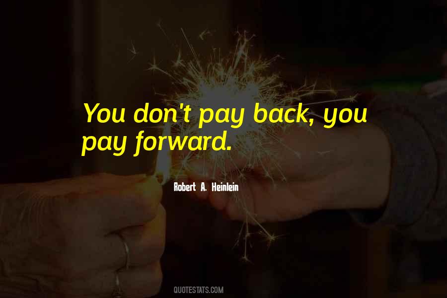 Pay You Back Quotes #153789