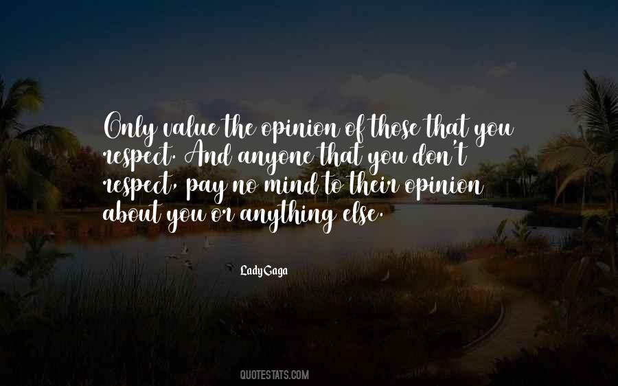 Pay You No Mind Quotes #1161075