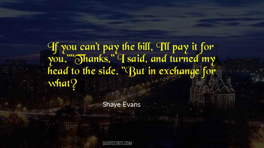 Pay Your Bill Quotes #145493