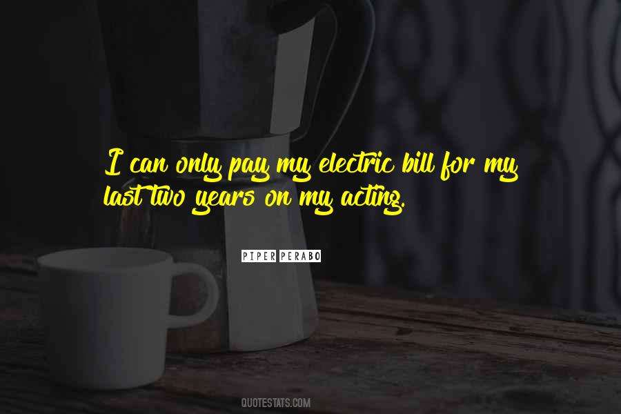 Pay Your Bill Quotes #491485