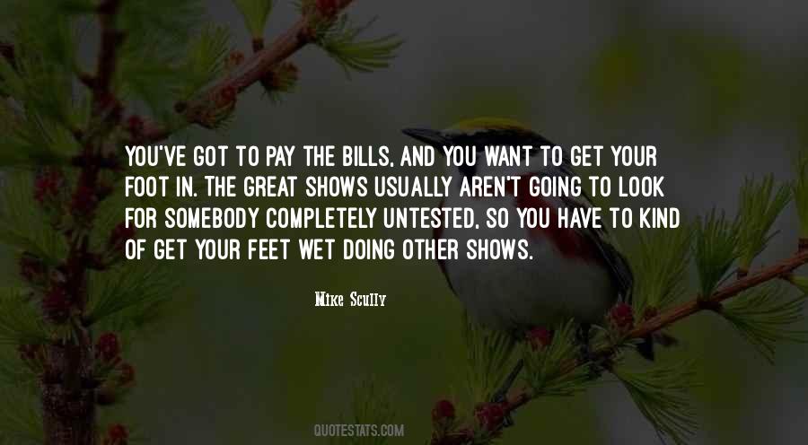 Pay Your Bills Quotes #1336526