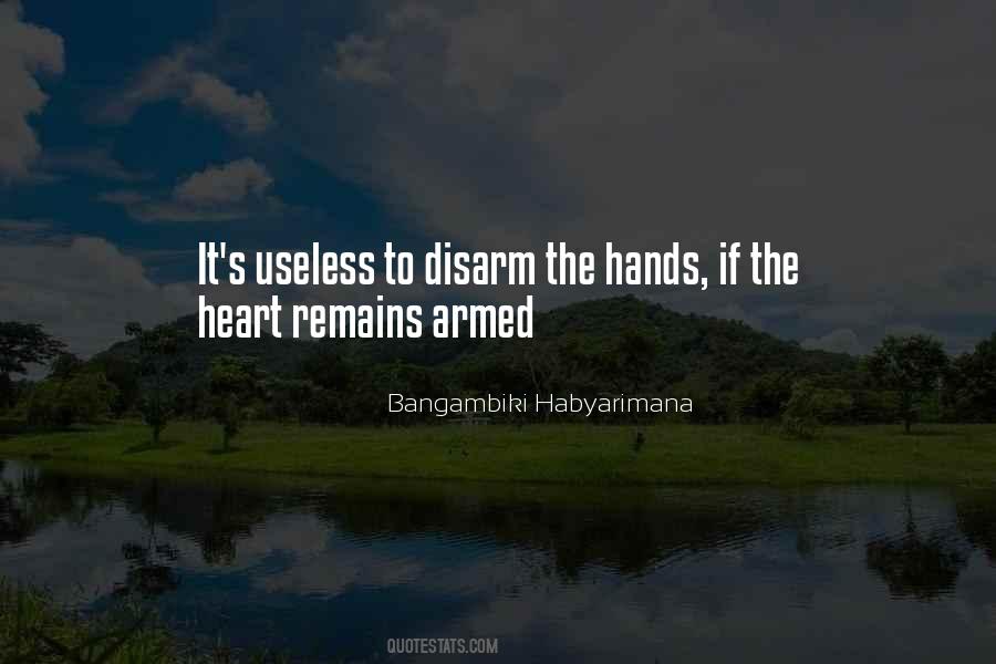 Peace And Disarmament Quotes #537659