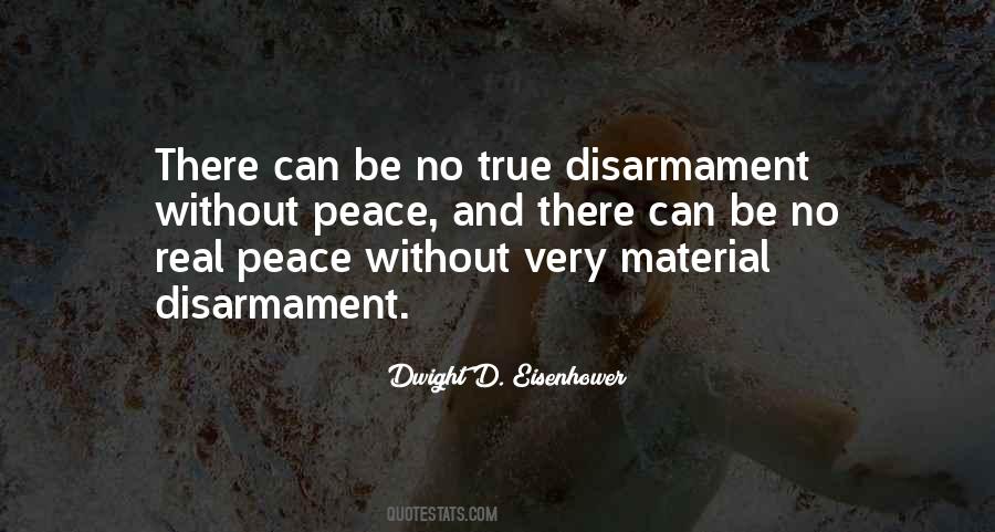 Peace And Disarmament Quotes #714981