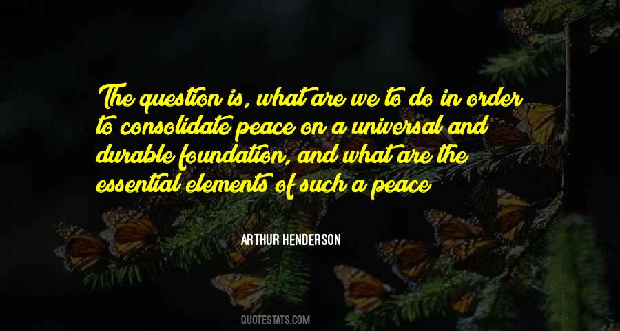 Peace And Order Quotes #409134