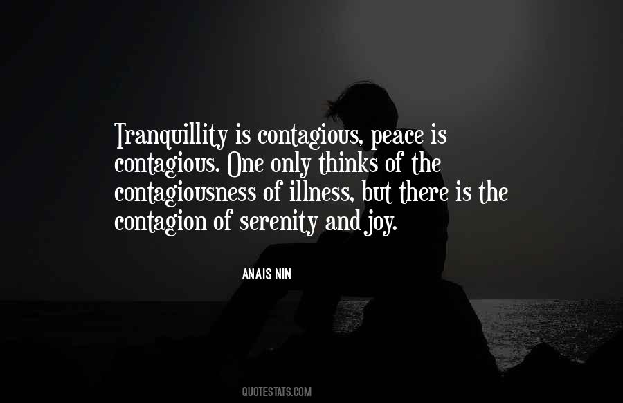 Peace And Tranquillity Quotes #1669994