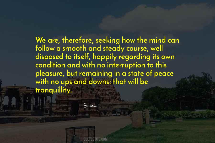 Peace And Tranquillity Quotes #997603