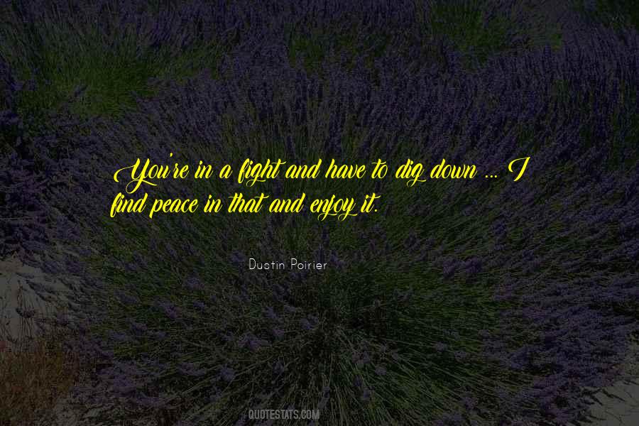 Peace Finding Quotes #141807