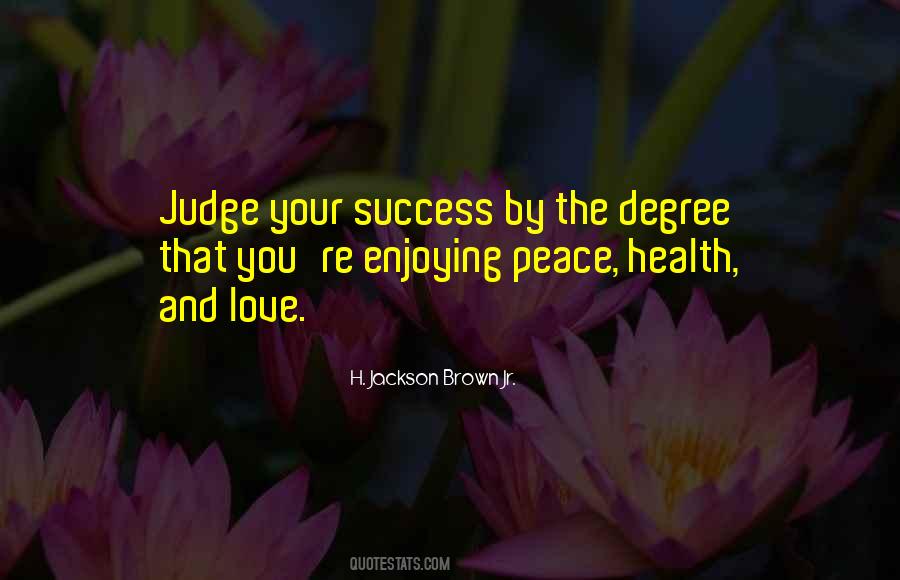 Peace Health Quotes #791662