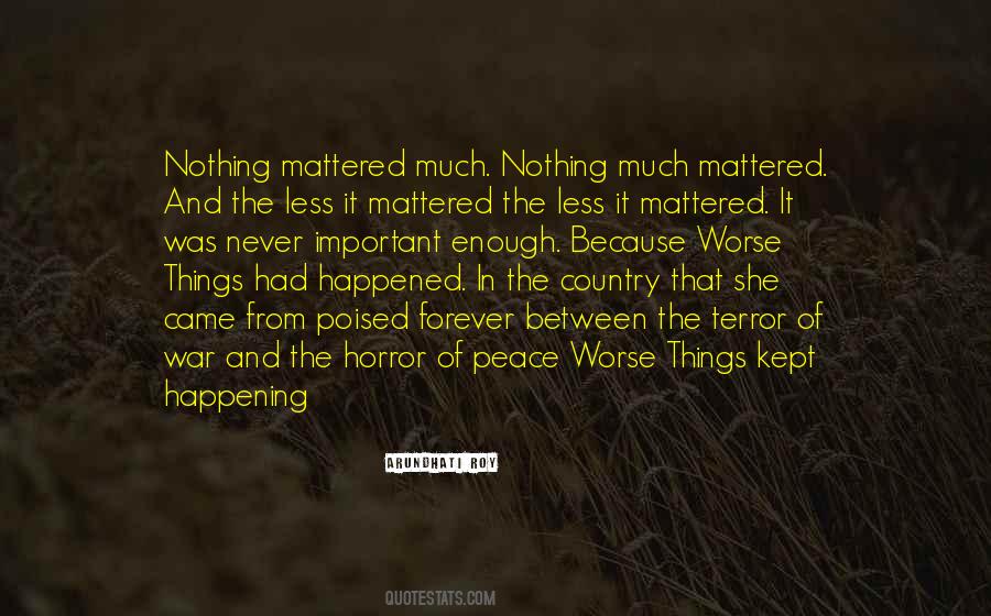 Peace In The Country Quotes #1072863