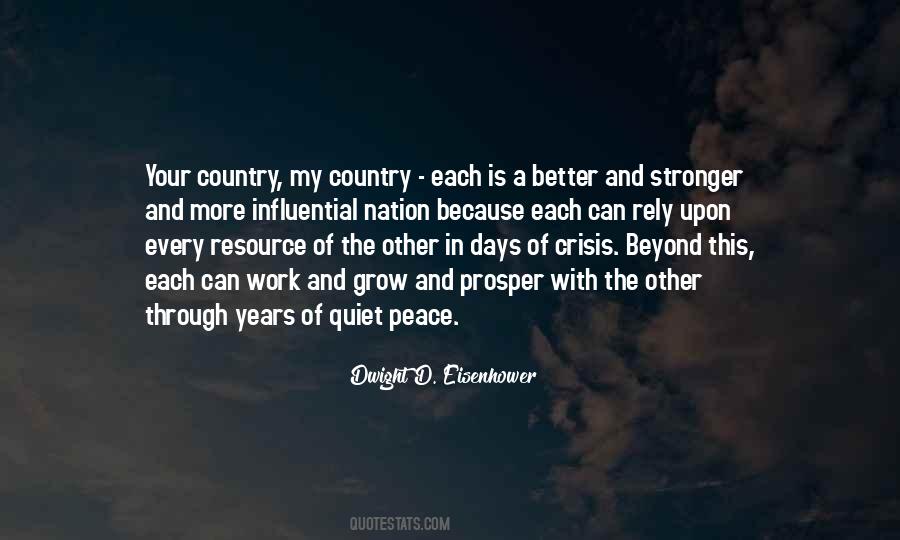 Peace In The Country Quotes #1110714