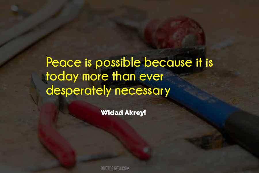 Peace Is Possible Quotes #1533839