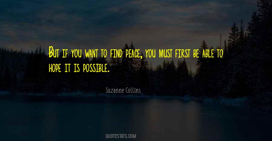 Peace Is Possible Quotes #1598621