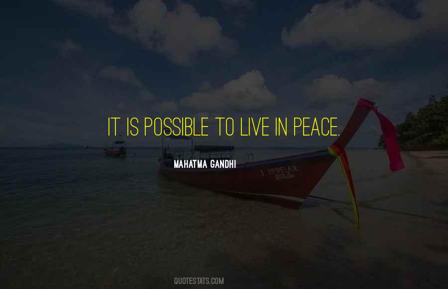 Peace Is Possible Quotes #1608157