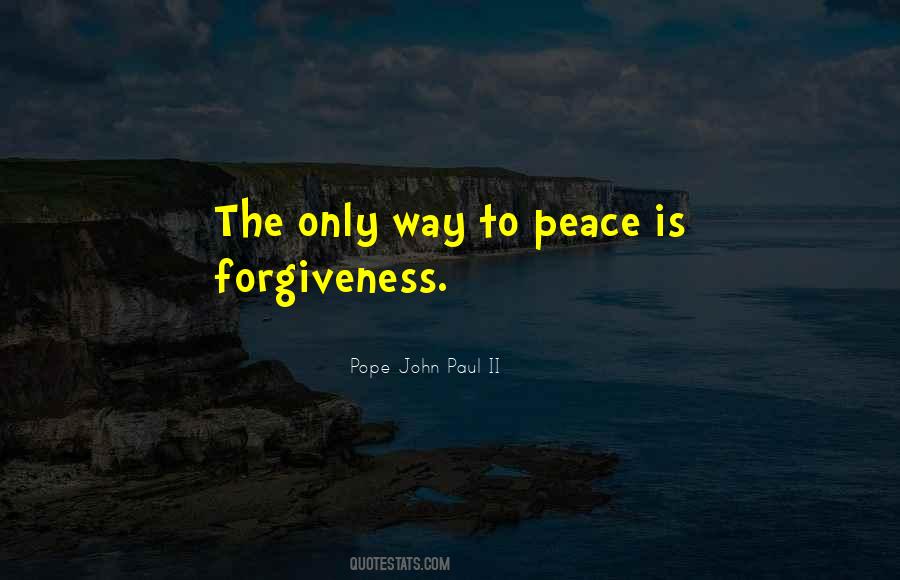 Peace Is The Only Way Quotes #454784