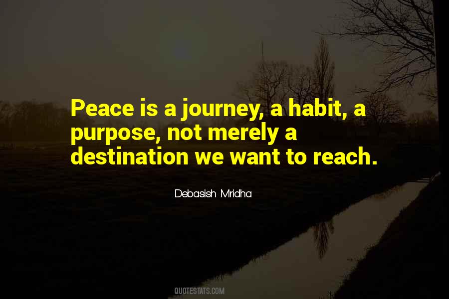 Peace Journey Quotes #1050437