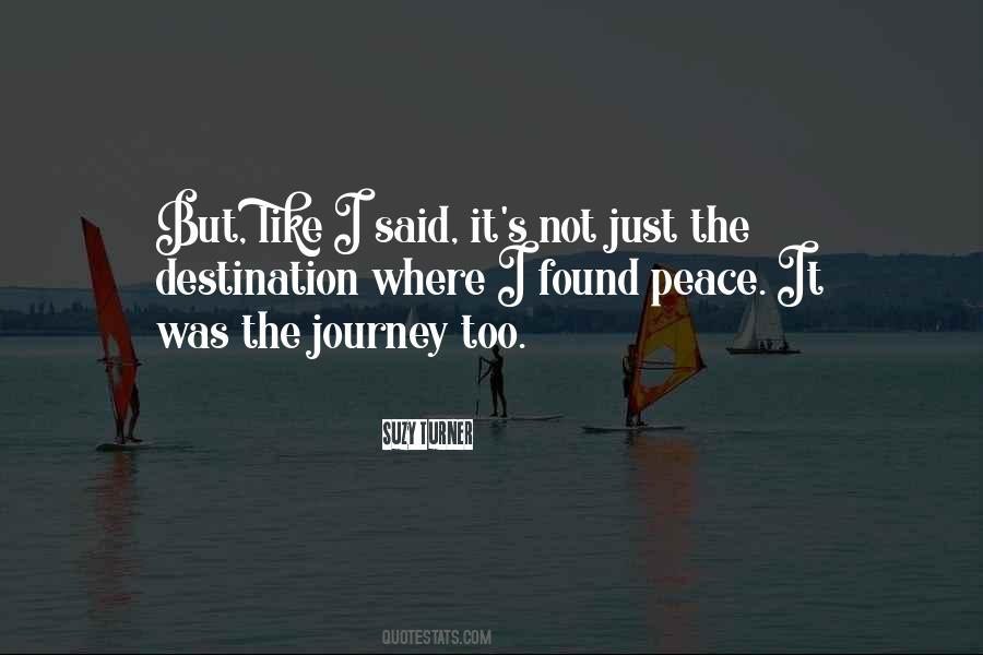 Peace Journey Quotes #588398
