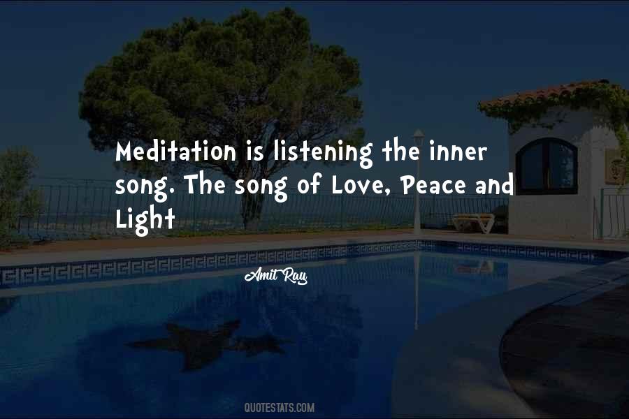 Peace Love And Light Quotes #1348196