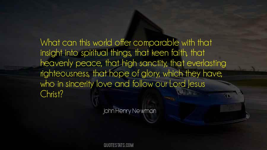 Peace Love Faith Quotes #1788893