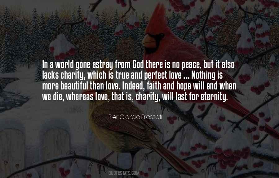 Peace Love God Quotes #1031941
