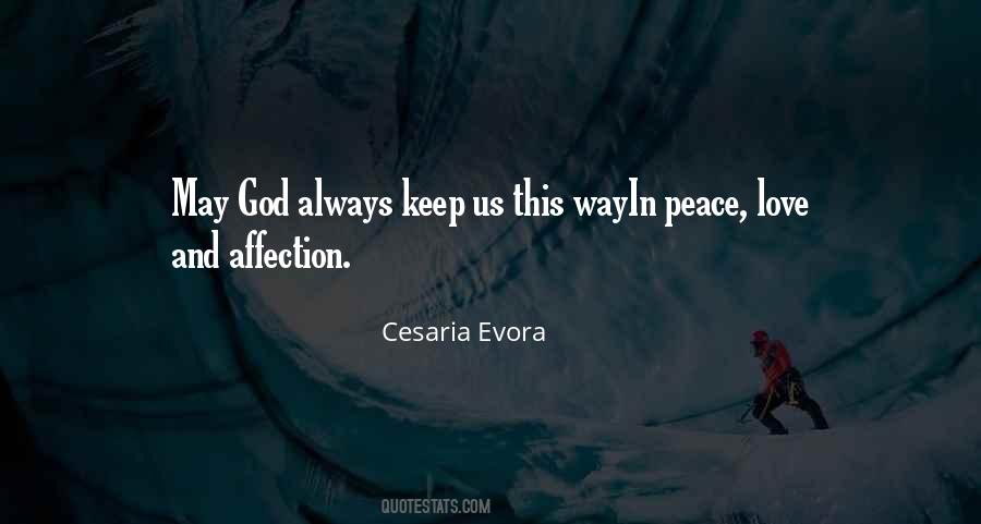 Peace Love God Quotes #407609