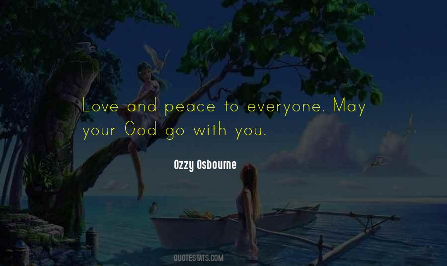 Peace Love God Quotes #706194