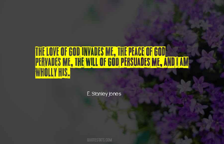 Peace Love God Quotes #910126