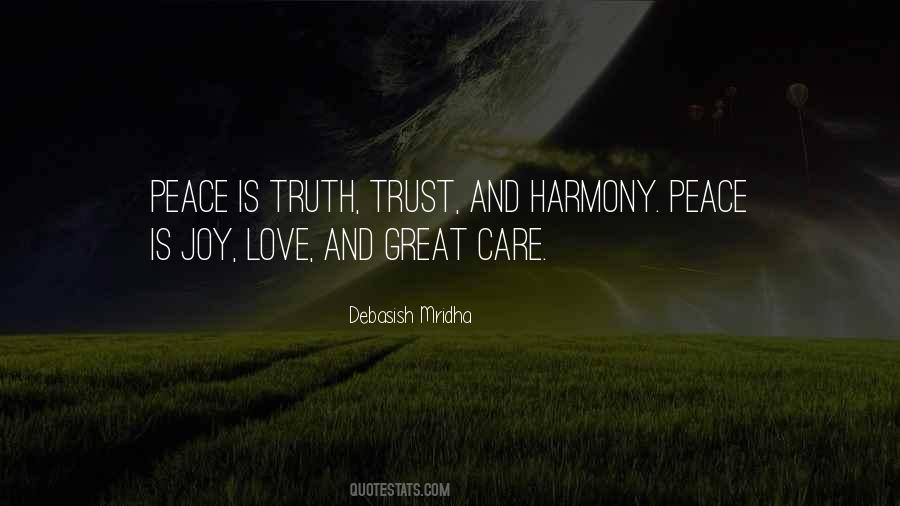 Peace Love Harmony Quotes #1136713