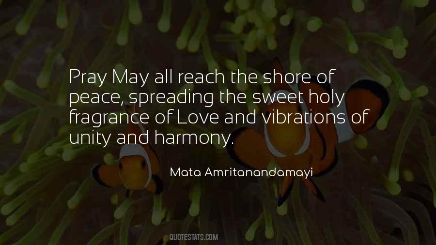 Peace Love Harmony Quotes #1218987