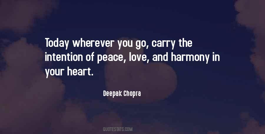 Peace Love Harmony Quotes #219655