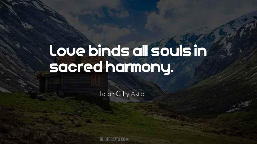 Peace Love Harmony Quotes #823271