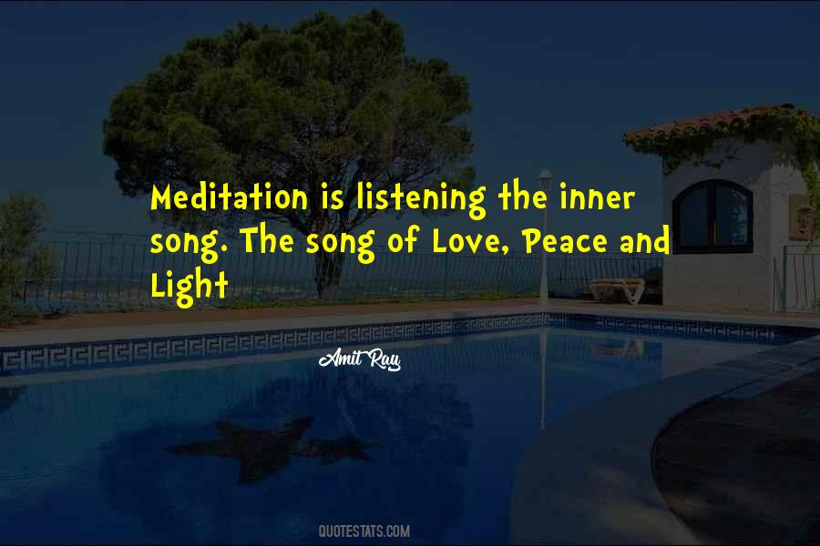 Peace Love Light Quotes #1348196