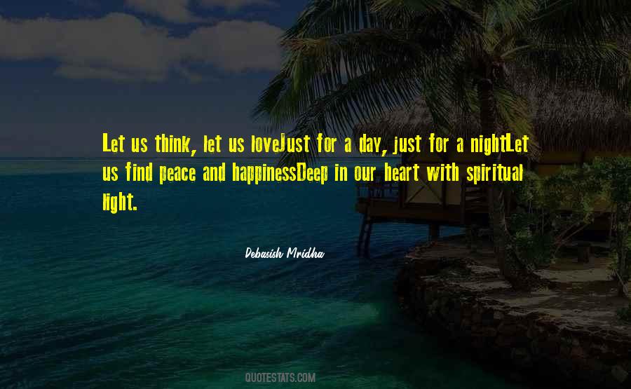 Peace Love Light Quotes #1865576