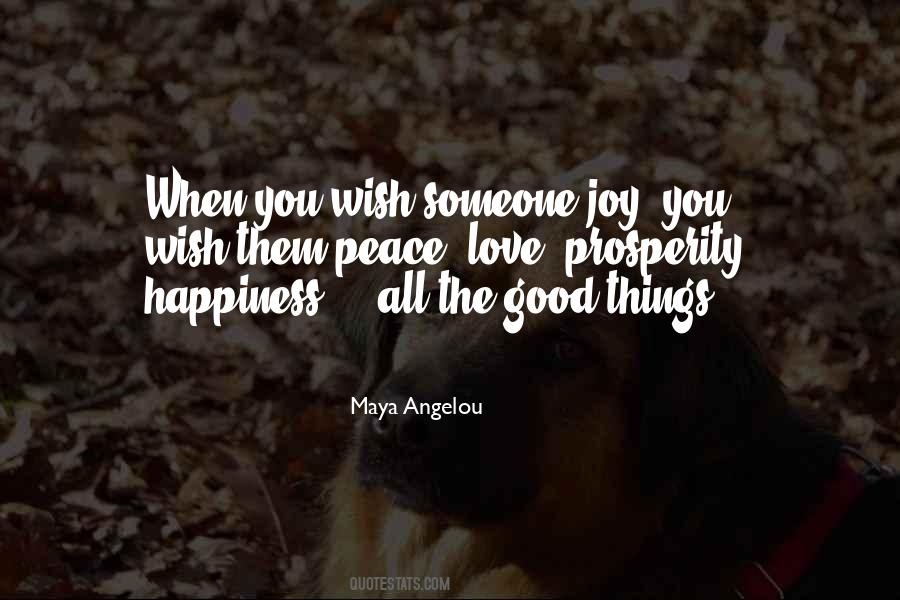 Peace Love Prosperity Quotes #1358510