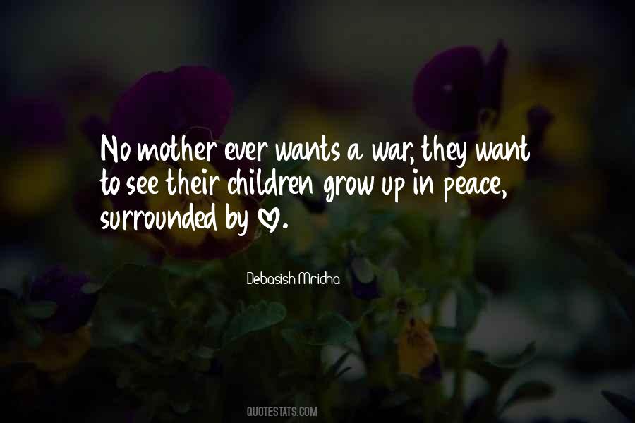 Peace Love War Quotes #736073