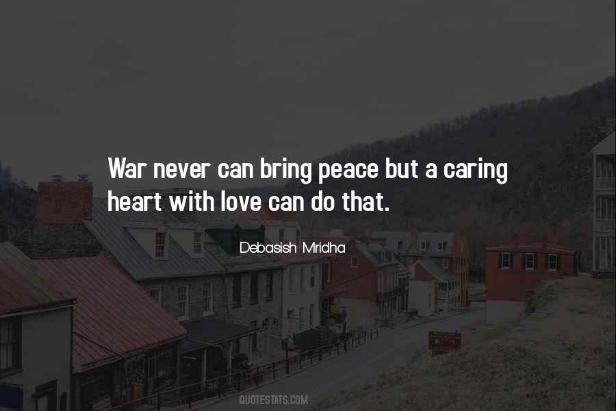 Peace Love War Quotes #897731