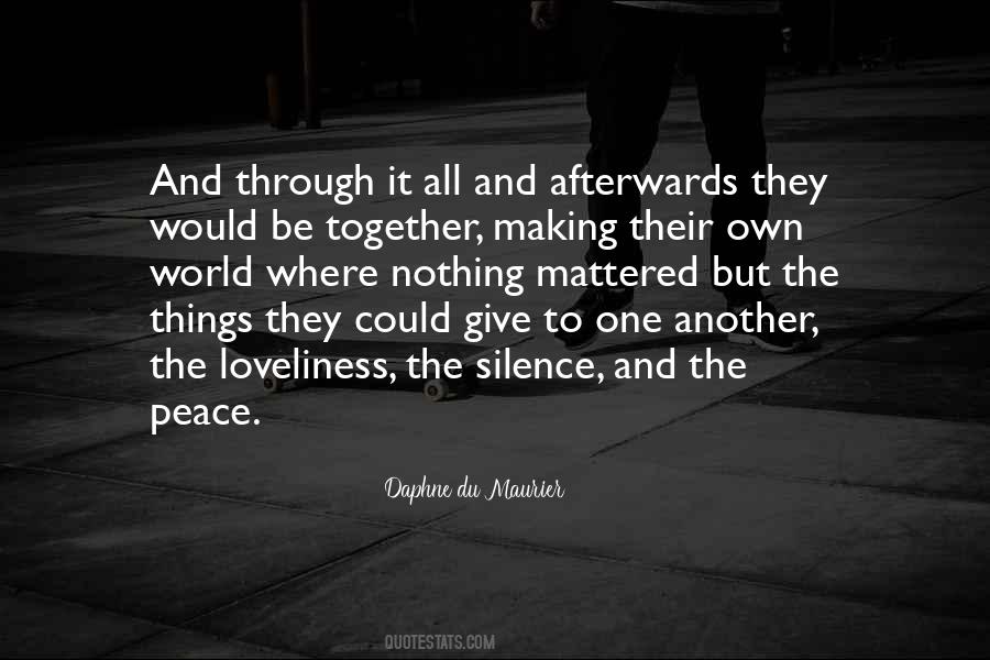 Peace Making Quotes #697676