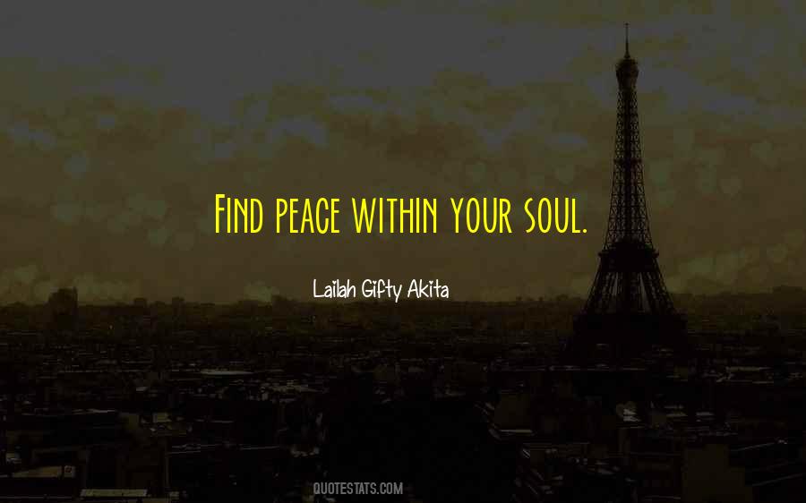 Peace Of Mind And Soul Quotes #1059649