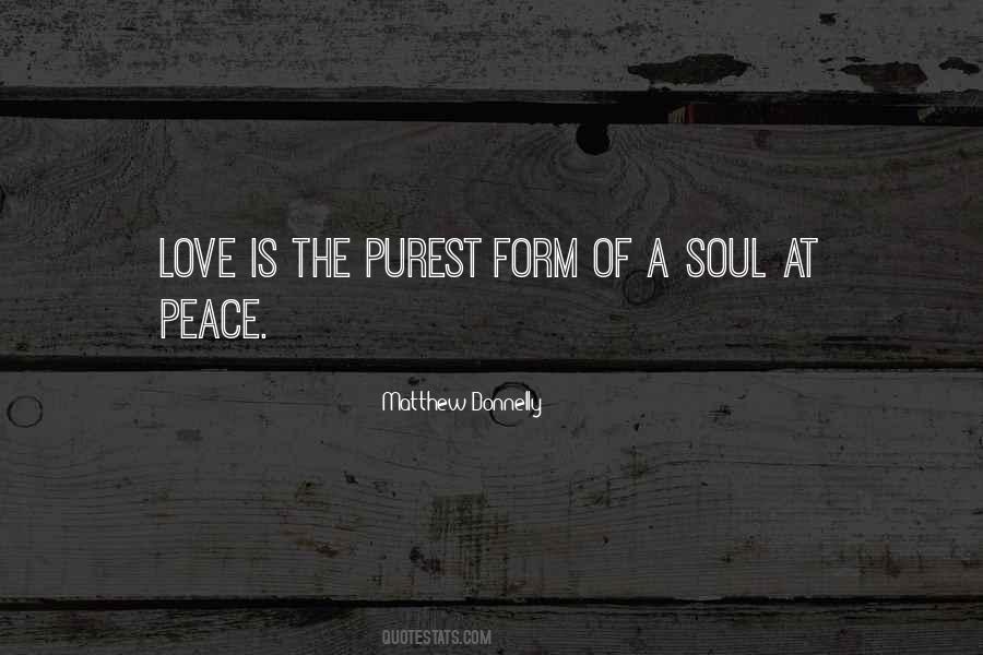 Peace Of Mind And Soul Quotes #1554340