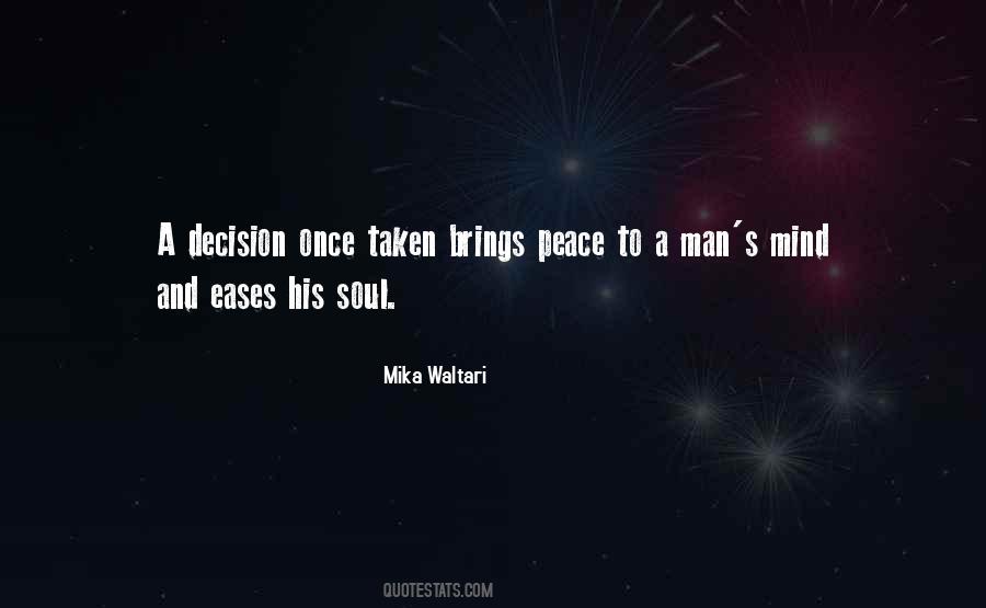 Peace Of Mind And Soul Quotes #817624