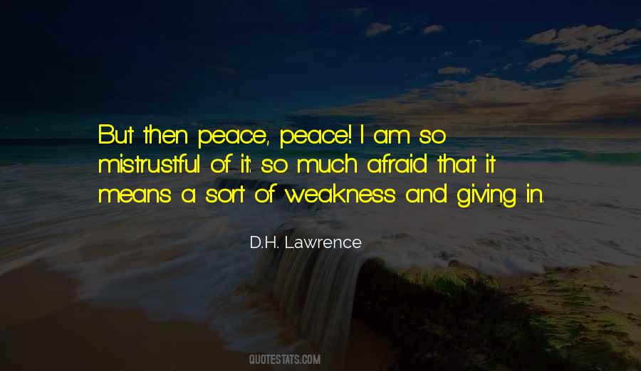 Peace Peace Quotes #1484493