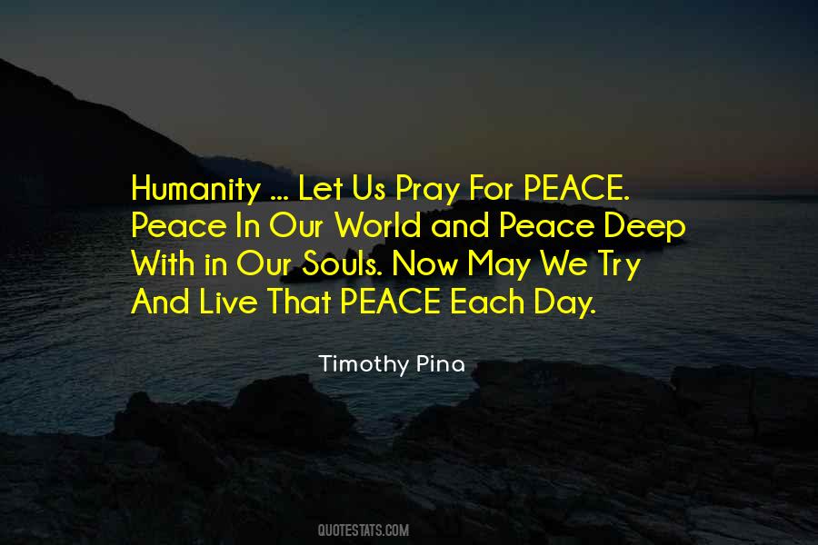 Peace Peace Quotes #67179