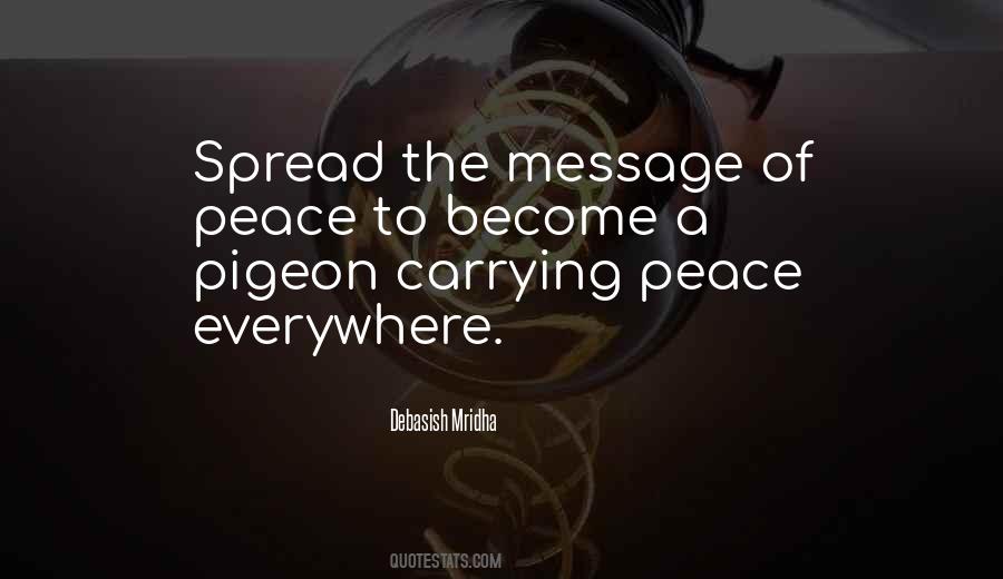 Peace Pigeon Quotes #1320925