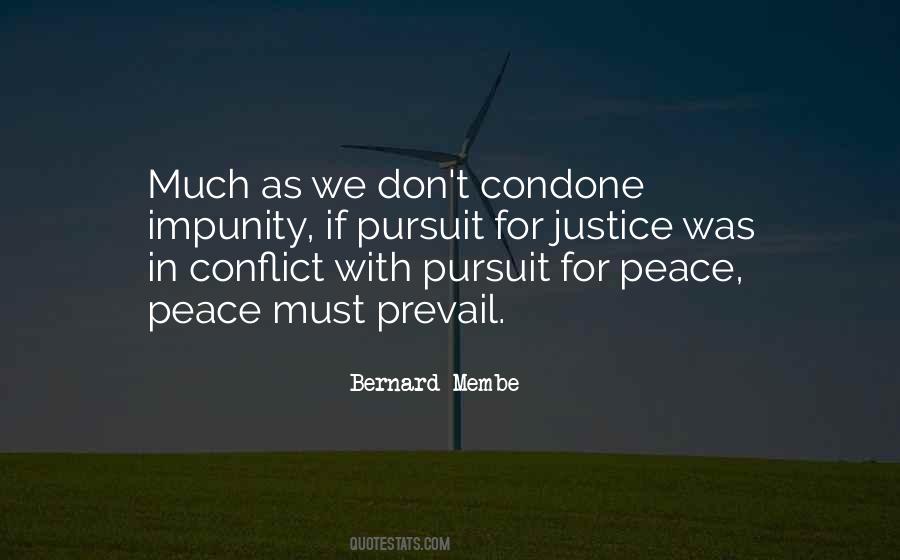 Peace Prevail Quotes #1351712
