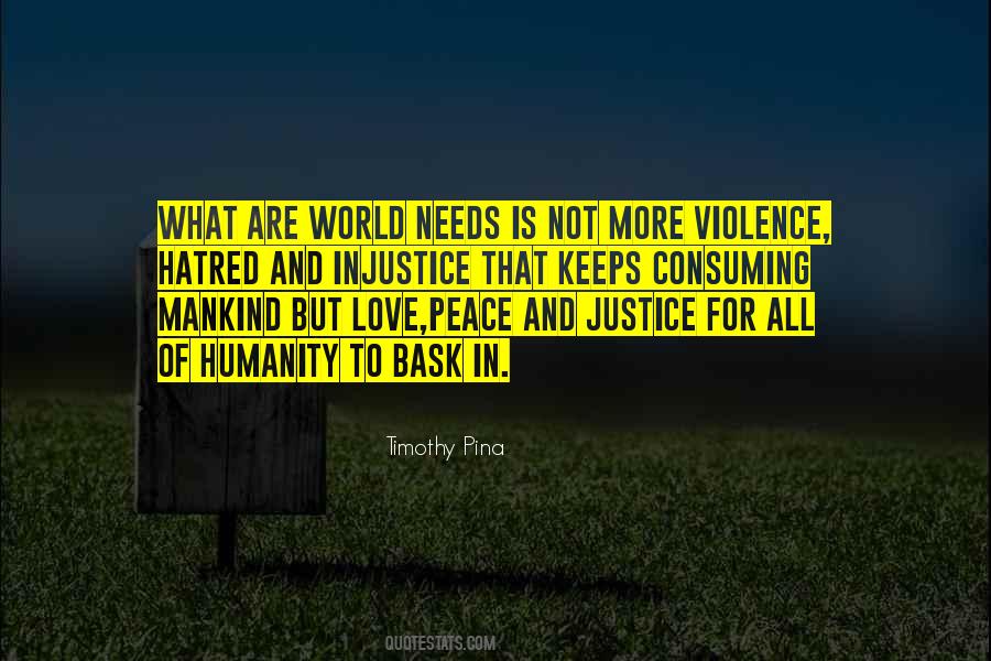 Peace To All Mankind Quotes #1850078