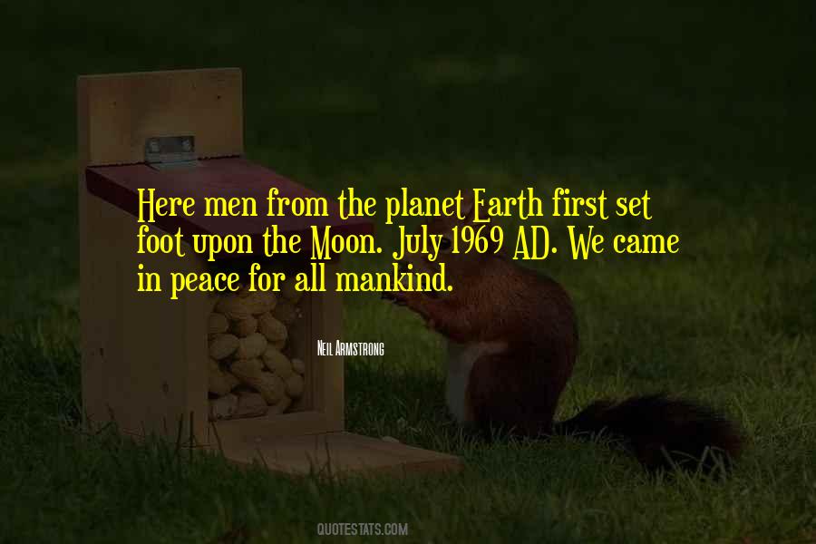 Peace To All Mankind Quotes #392924