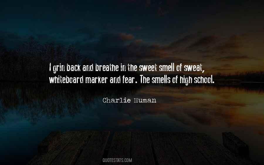 Quotes About Sweet Smells #397117