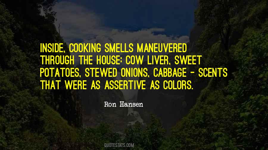 Quotes About Sweet Smells #641166