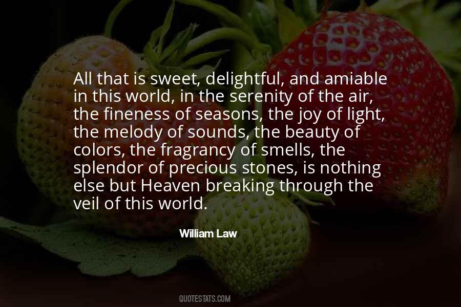 Quotes About Sweet Smells #980043